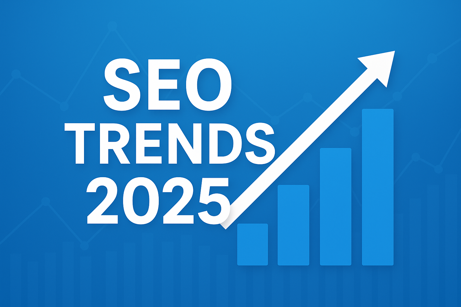 SEO Trends in 2025 You Can’t Afford to Miss